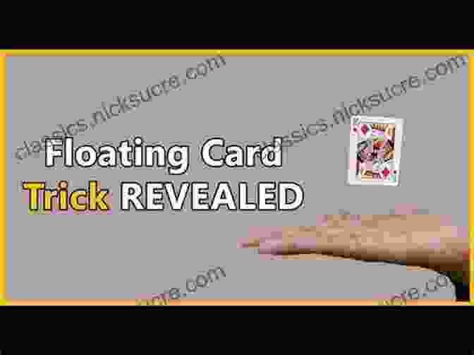 A Magician Performing The Floating Card Trick Magic Card Tricks: How To Do Magic For Kids And Beginners: Easy Card Tricks