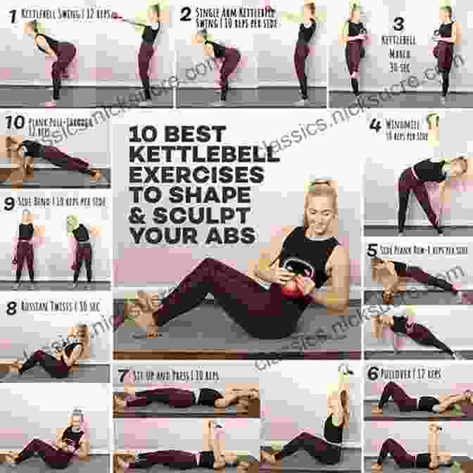 Kettlebell Rollover Exercise, Abdominal And Core Workout, Sculpting And Weight Loss Get In Shape With Kettlebell Training: The 30 Best Kettlebell Workout Exercises And Top Sculpting Moves To Lose Weight At Home (Get In Shape Workout Routines And Exercises 3)