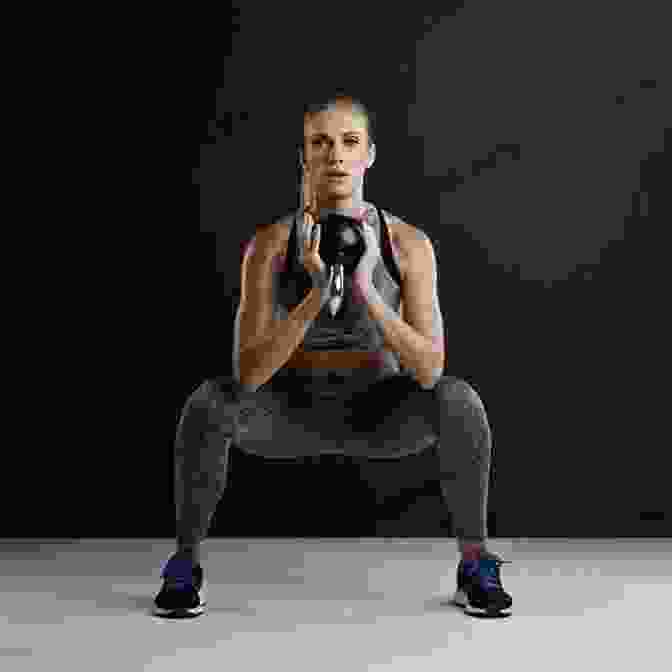 Kettlebell Squats Exercise With Different Stances, Lower Body Workout, Sculpting And Weight Loss Get In Shape With Kettlebell Training: The 30 Best Kettlebell Workout Exercises And Top Sculpting Moves To Lose Weight At Home (Get In Shape Workout Routines And Exercises 3)