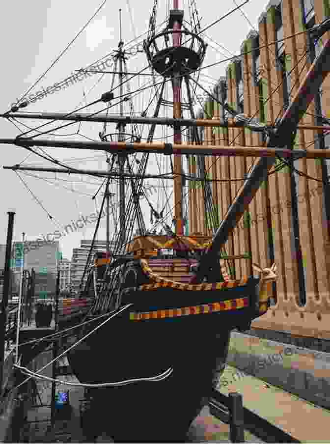 Replica Of Sir Francis Drake's Ship, The Golden Hinde, On Display Bizarre London: Discover The Capital S Secrets Surprises