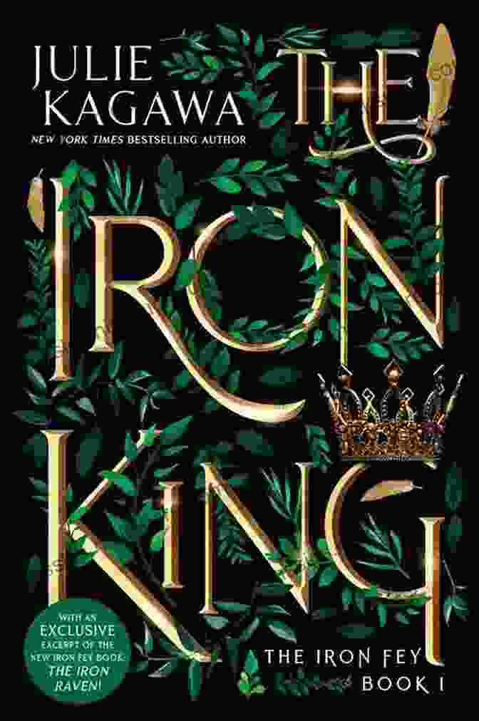 The Iron King Special Edition Stands Proudly On A Bookshelf, Its Cover Adorned With Intricate Artwork. The Iron King Special Edition (The Iron Fey 1)