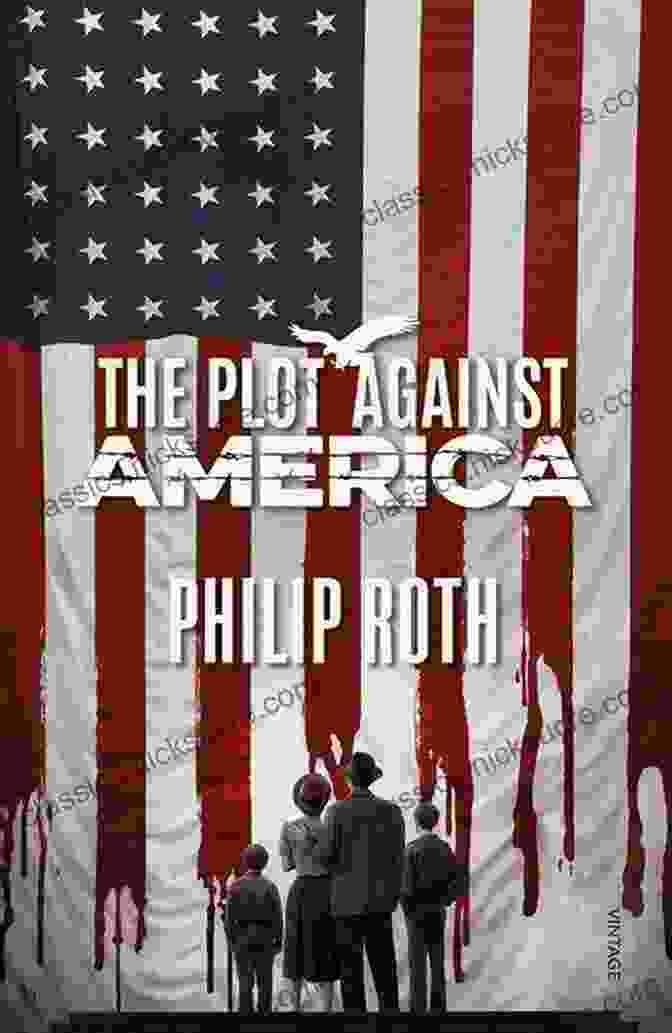 The Plot Against America Novel By Philip Roth, Depicting A Chilling Alternate History Of The United States Under A Fascist Regime. Study Guide: The Plot Against America By Philip Roth (SuperSummary)