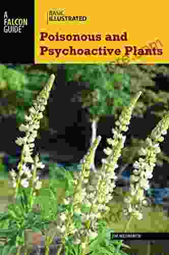 Basic Illustrated Poisonous And Psychoactive Plants (Basic Illustrated Series)
