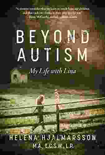Beyond Autism: My Life With Lina