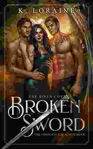 Broken Sword: The Excalibur Duet (The Siren Coven 3)