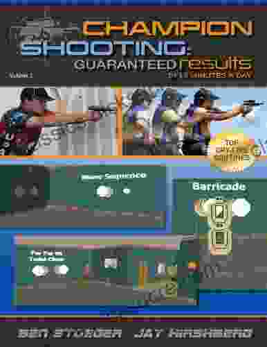Champion Shooting: Guaranteed Results In 15 Minutes A Day
