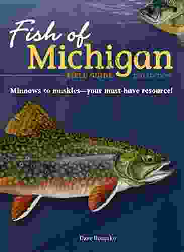 Fish Of Michigan Field Guide (Fish Identification Guides)