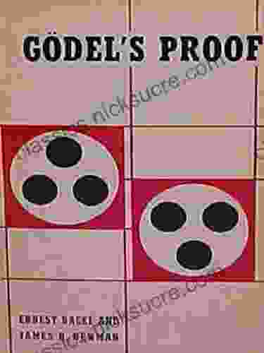 Godel S Proof Ernest Nagel