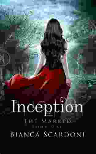 Inception (The Marked Saga 1)
