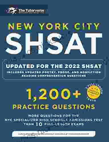New York City SHSAT: 1 200+ Practice Questions