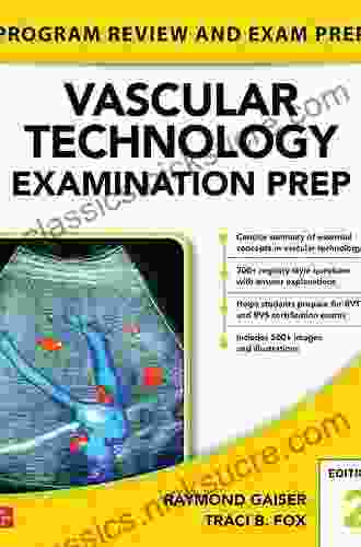Vascular Technology Examination PREP Second Edition