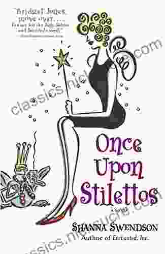Once Upon Stilettos: Enchanted Inc 2 (Enchanted Inc )
