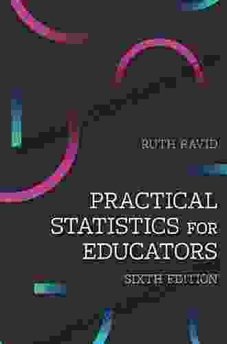Practical Statistics For Educators Ruth Ravid