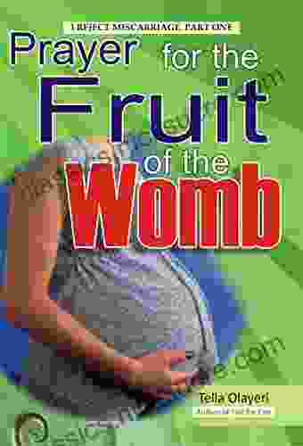 Prayer For Fruit Of The Womb: Expecting Mothers