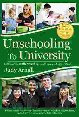 Unschooling To University: Relationships Matter Most In A World Crammed With Content