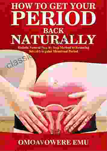 RESTORE SEIZED PERIOD FAST (AMENORRHEA): STEP BY STEP GUIDE ON HOW TO RESTORE YOUR PERIODS NO MATTER HOW LONG IT HAS STOPPED