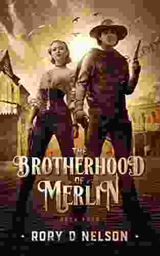 The Brotherhood Of Merlin: Four: Lustful Sorrows