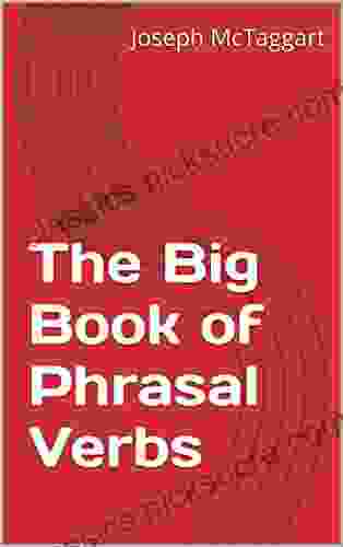 The Big Of Phrasal Verbs