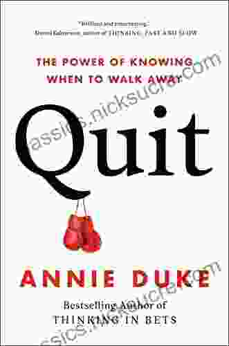 Quit: The Power Of Knowing When To Walk Away