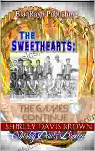 The Sweethearts: The Games Continue