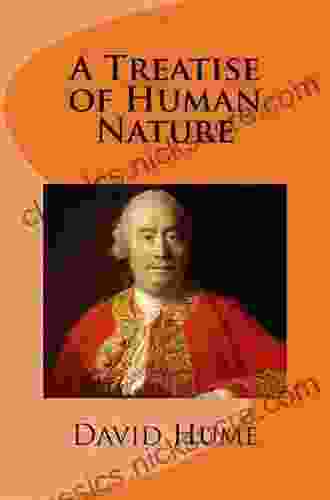 A Treatise Of Human Nature With Biographical Introduction