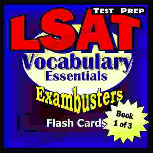 LSAT Test Prep Essential Vocabulary Exambusters Flash Cards Workbook 1 Of 3: LSAT Exam Study Guide (Exambusters LSAT)