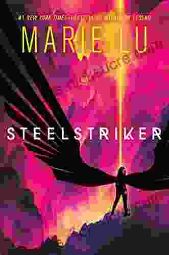 Steelstriker (Skyhunter Duology 2) Marie Lu