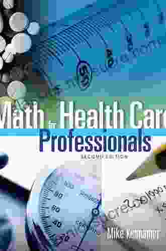 Math For Health Care Professionals