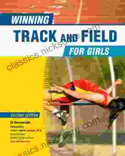 Winning Track And Field For Girls (Winning Sports For Girls (Library))
