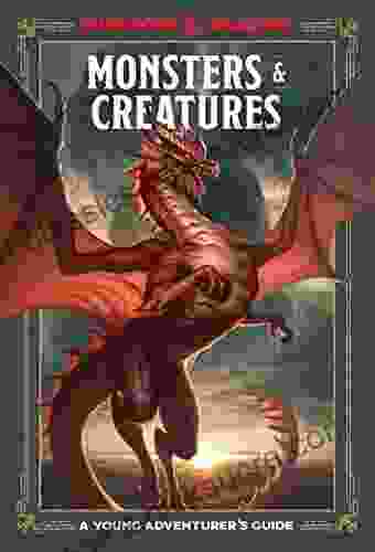 Monsters Creatures (Dungeons Dragons): A Young Adventurer S Guide (Dungeons Dragons Young Adventurer S Guides)